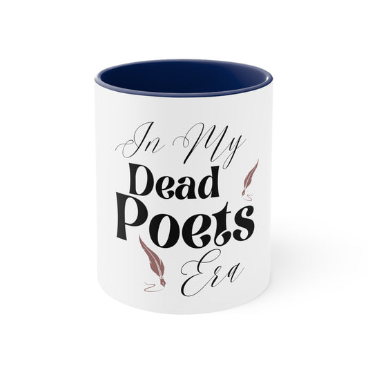 Dead Poet's Coffee Mug, 11oz