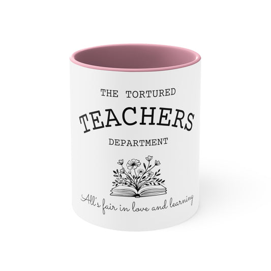 Tortured Teacher Coffee Mug, 11oz