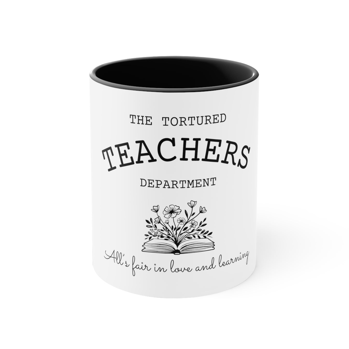 Tortured Teacher Coffee Mug, 11oz