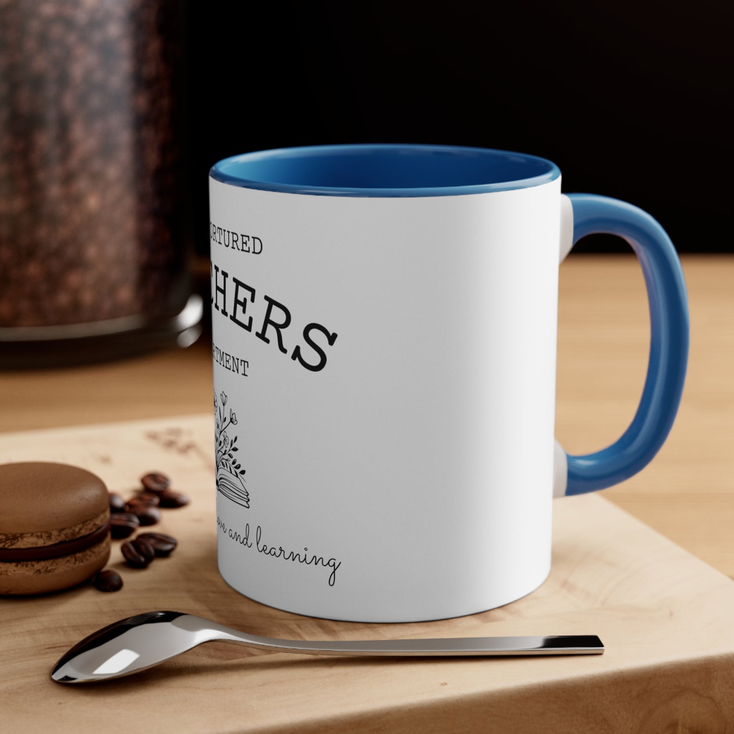 Tortured Teacher Coffee Mug, 11oz