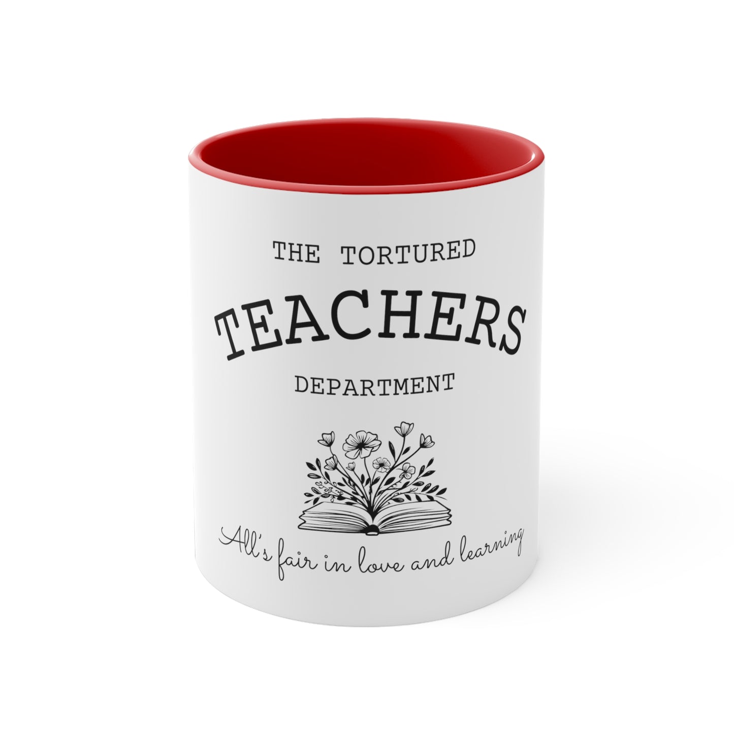 Tortured Teacher Coffee Mug, 11oz