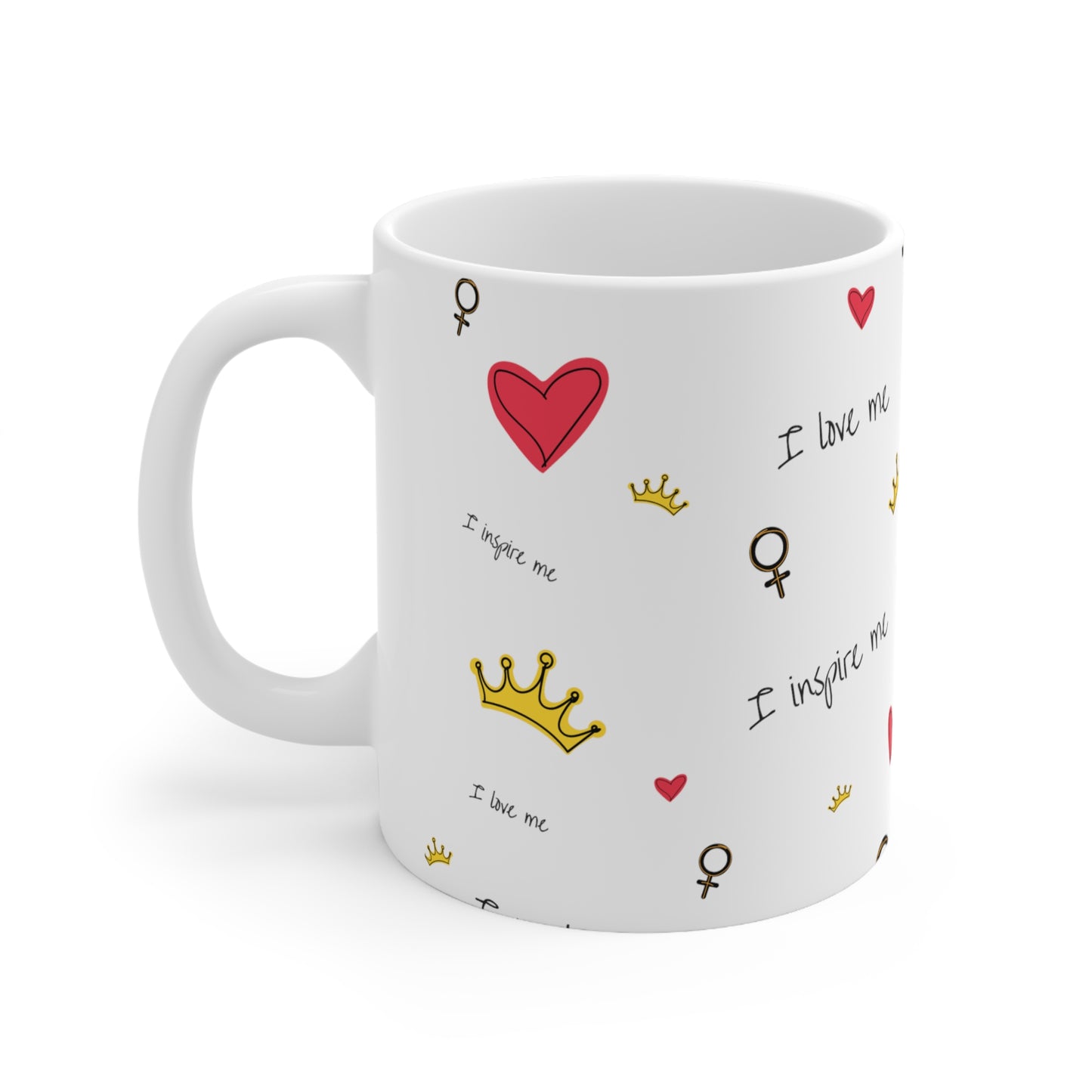 Love Affirmations - Ceramic Mug 11oz