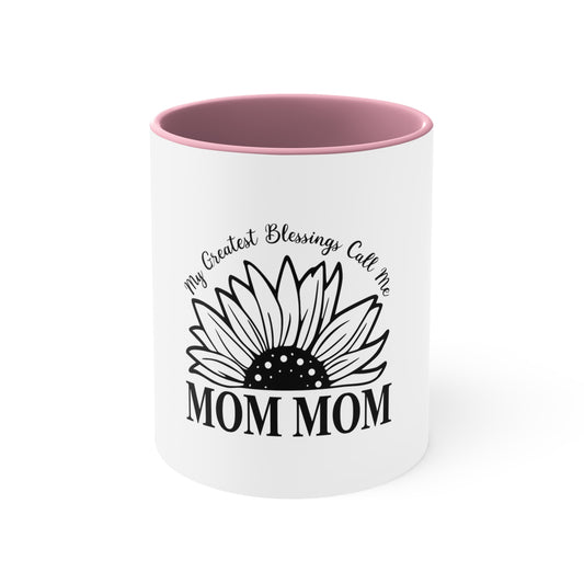 Mom Mom Blessings - Accent Coffee Mug, 11oz