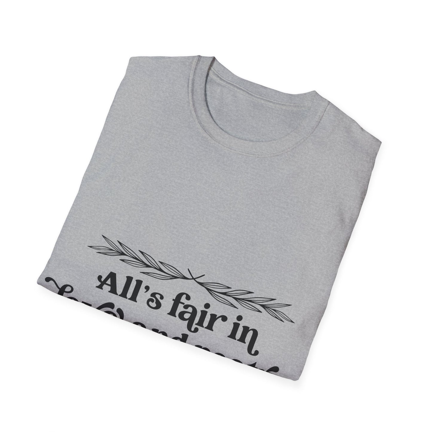 All Is Fair Tee