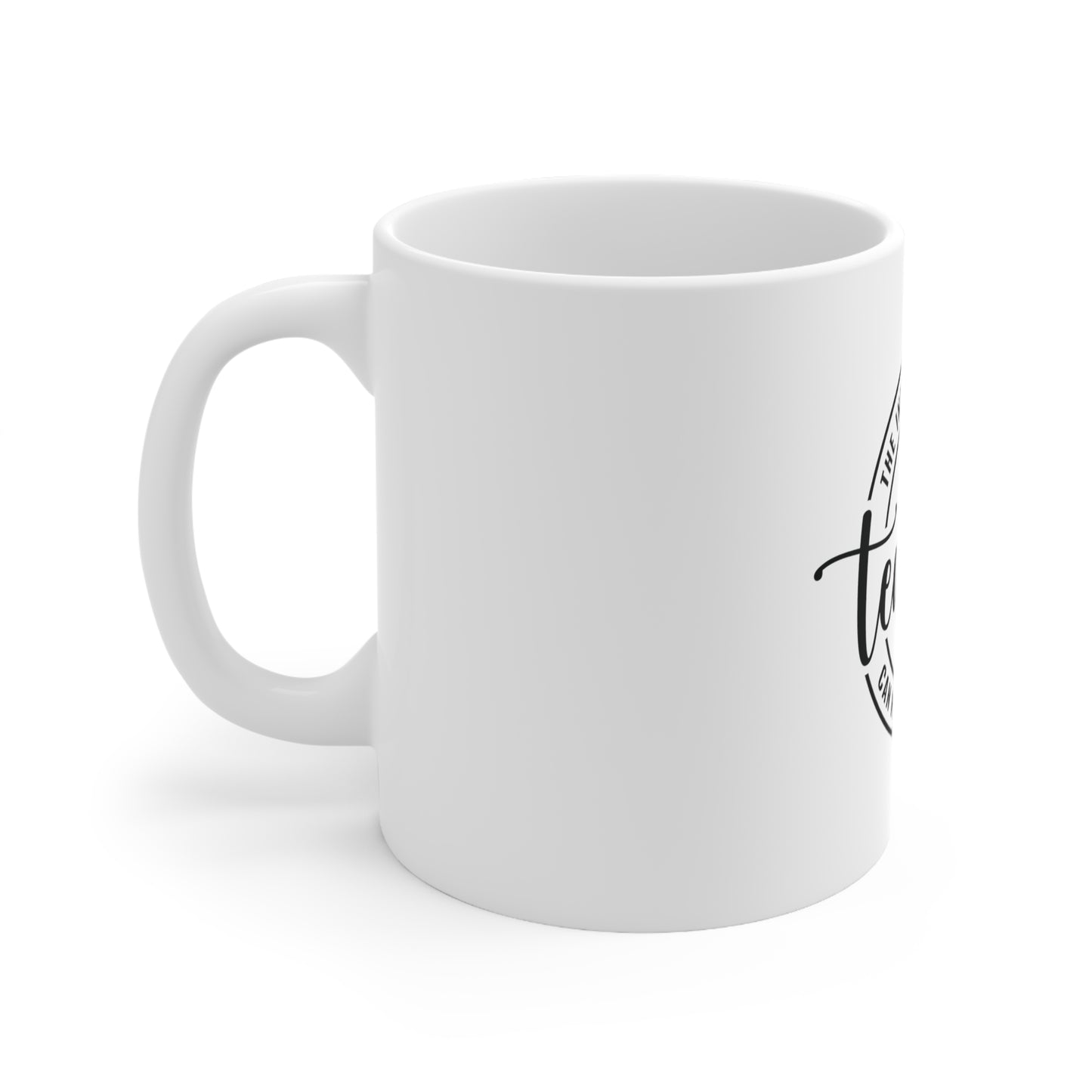 Teacher Influence Ceramic Mug 11oz